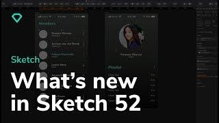 What's new in Sketch 52