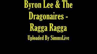 Byron Lee & The Dragonaires - Ragga Ragga