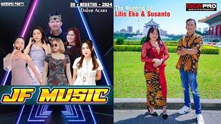 JF MUSIC LIVE RESEPSI PERNIKAHAN LILIS EKO & SUSANTO