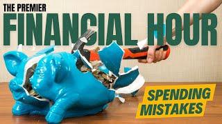 7 Retirement Spending Mistakes To Avoid  | Premier Financial Hour