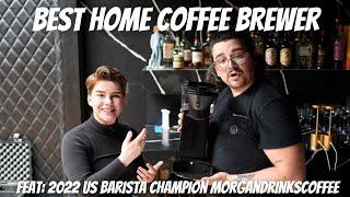 BEST HOME BREWER WITH 2022 US BARISTA CHAMPION MORGAN ECKROTH