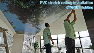 PVC stretch ceiling installation, CYGNET lighting