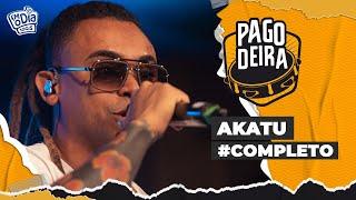 Pagodeira - Grupo Akatu #Completo