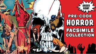 COMING SOON! Pre-Code HORROR Facsimile Collection - Coffin Comics Special Offer!