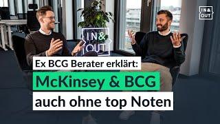 Ex BCG Berater erklärt: So kommst Du auch ohne top Noten zu McKinsey, BCG und anderen Beratungen