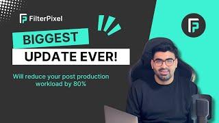 New Update: FilterPixel 3.0