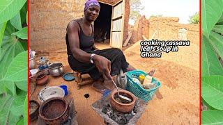 African village cooking || Cooking CASSAVA LEAF SOUP recipe in a VILLAGE in Northern GHANA 