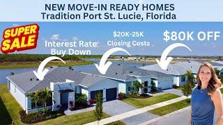 BLOW OUT SALE ON NEW MOVE-IN READY HOMES | TRADITION PORT ST LUCIE FLORIDA