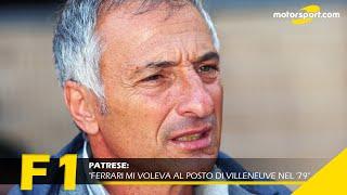 Patrese: "Ferrari mi voleva al posto di Villeneuve nel '79"