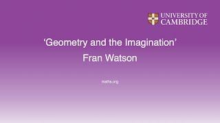 'Geometry and the Imagination' - Fran Watson