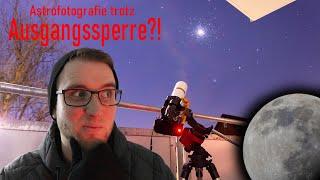 Astrofotografie im Lockdown! | Deep Sky ohne Polarstern möglich? | Coole Fotos trotz Ausgangssperre!