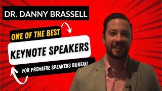 One of the Best KEYNOTE Speakers for Your Conference | Speaking Testimonial for Dr. Danny Brassell