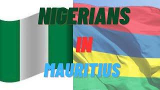 Mauritius Success Story || Nigerians In Mauritius