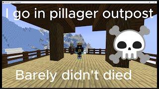 I go in Pillager outpost almost died again | MR PRO GAMING |