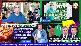 @Turkmenim Korrupsiýa Serdar günäkärmi ýa-da Halk? Taryhy subutnamalar esasynda RISK bilen ROZUBAÝ.