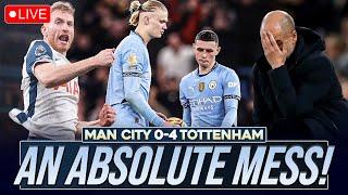 A HUMILIATING NEW LOW... MANCHESTER CITY 0-4 TOTTENHAM | MATCH REACTION