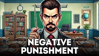 What is Negative Punishment? (Explained in 3 Minutes)