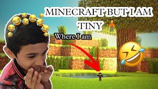 Minecraft but I am tiny (small)|Small steve|Minecraft malayalam|CRAZY gamer