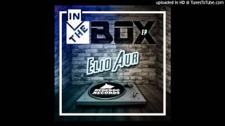 Elio Aur & Ele Mich - In the box (Original Mix)