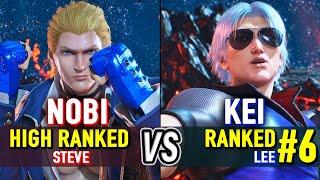 T8  NOBI (High Ranked Steve) vs KEI (#6 Ranked Lee)  Tekken 8 High Level Gameplay