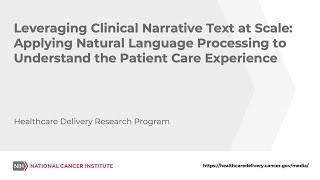 Applying Natural Language Processing to Understand the Patient Care Experience Webinar