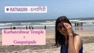 Karhateshwar Mandir + Ganpatipule || Ratnagiri Visit || May 2022