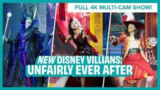 NEW Disney Villains: Unfairly Ever After FULL SHOW | Disney's Hollywood Studios