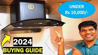 Top 3 Kitchen Chimney Under Rs. 10,000 (2024)