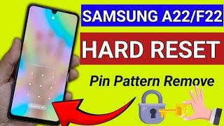 Samsung F22 Hard Reset || Samsung A22 Factory Reset || Sm F22 Pattern Unlock