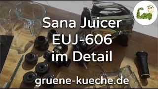 Sana Juicer by Omega EUJ-606 - Entsafter Test - alle Teile 1-6