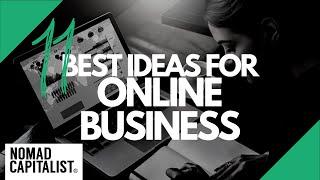 11 Online Business Ideas from Our Successful Clients