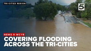 TEAM COVERAGE: The News 5 team covers flooding across the Tri-Cities region