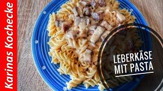 Leberkäse mit Pasta in cremiger Soße #kochen #karinaskochecke