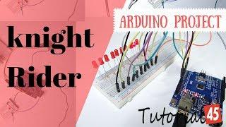 Arduino LED project - knight Rider