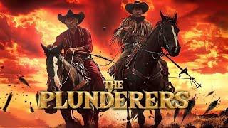 Outlaws Unite | The Plunderers | Full Western Action Movie | Free Movie