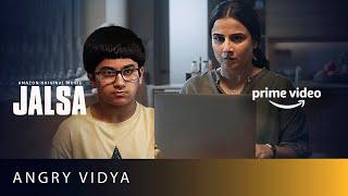 Vidya Balan lashing out at her son | Jalsa | Amazon Prime Video