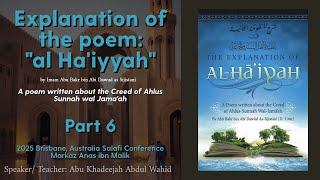 al Ha'iyyah by al Sijistani | Part 6 | 2025 Brisbane Salafi Conf. | Abu Khadeejah Abdul Wahid