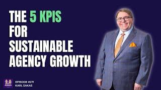 The 5 KPIs for Sustainable Agency Growth