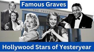 Freedom Mausoleum: Touring the Graves of Hollywood Stars from Yesteryear