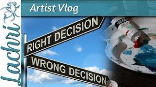 Artists! Don't make my mistakes!! - Lachri