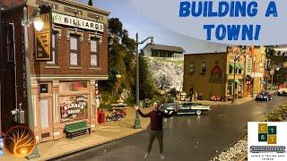 Building a Town on a Model Train Layout!