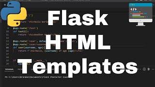 Using HTML Templates in your Flask Application - Character Counter Web App!