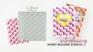 Altenew Product Intro - Heart Builder Stencil