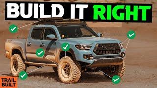 Build Your Tacoma RIGHT the FIRST Time