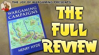 Henry Hyde's Wargaming Campaigns: The Review