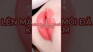 Lên màu cho môi đã khử thâm | Thẩm Mỹ Rio Beauty Clinic | #thẩm_mỹ_rio #shorts