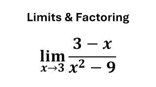  Cómo resolver lim x→3​  (3-x)/(x^2-9)​  | Límites indeterminados por FACTORIZACIÓN 