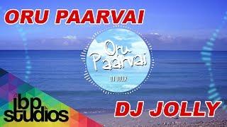 DJ Jolly - Oru Paarvai feat. Marianathan & Thivyah (Official Lyrical Video)