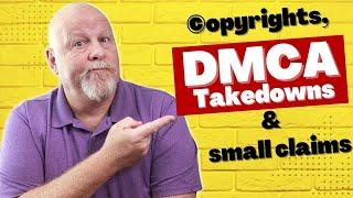 Copyright, DMCA and Small Claims