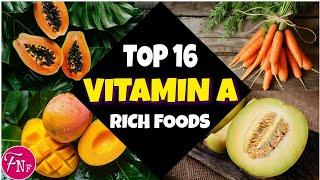 16 Vitamin A Rich Foods | Vitamin A Foods